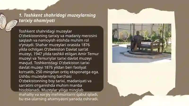 Toshkent shahrida joylashgan muzeylarga tashrif 3