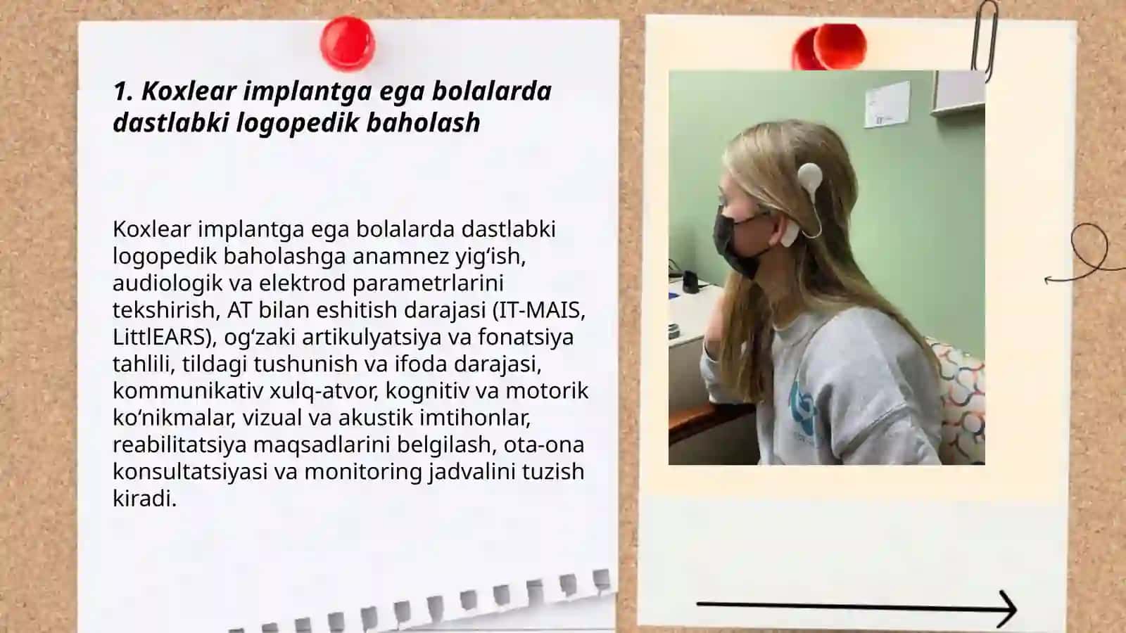 Koxlear implant bolalar bilan logopedik ish mazmuni haqida malumot berish 3