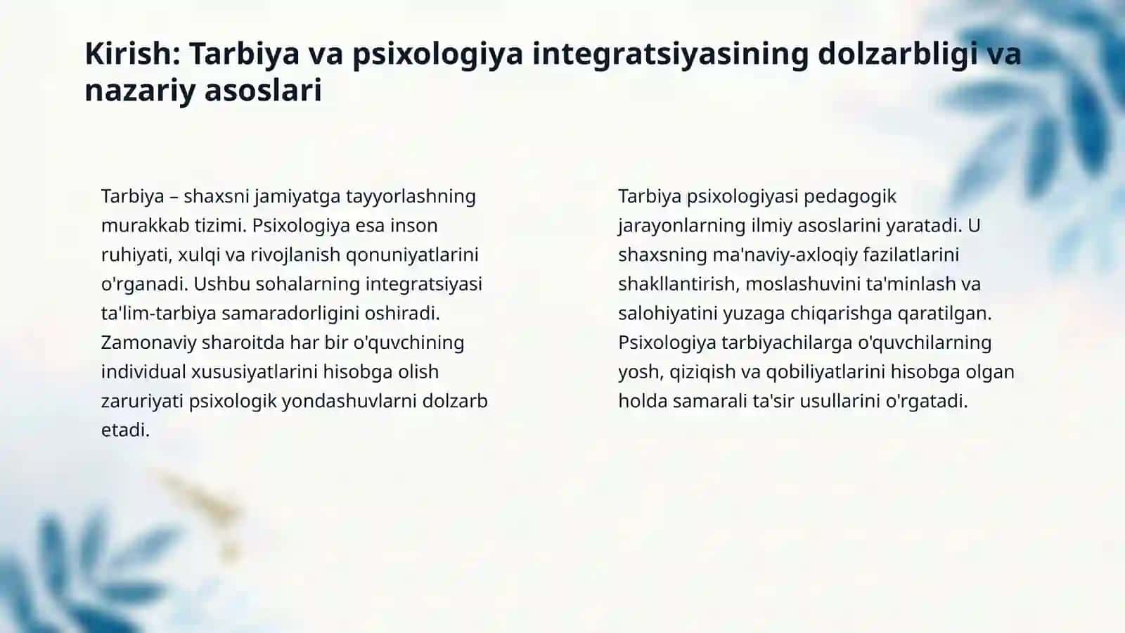 Tarbiya jarayonida psixologiyaning maqsadi va mohiyati 3