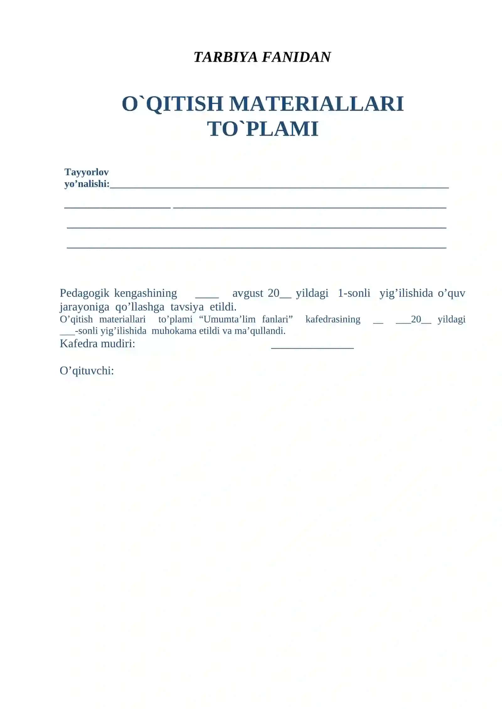 Tarbiya fanidan O`QITISH MATERIALLARI TO`PLAMI 3