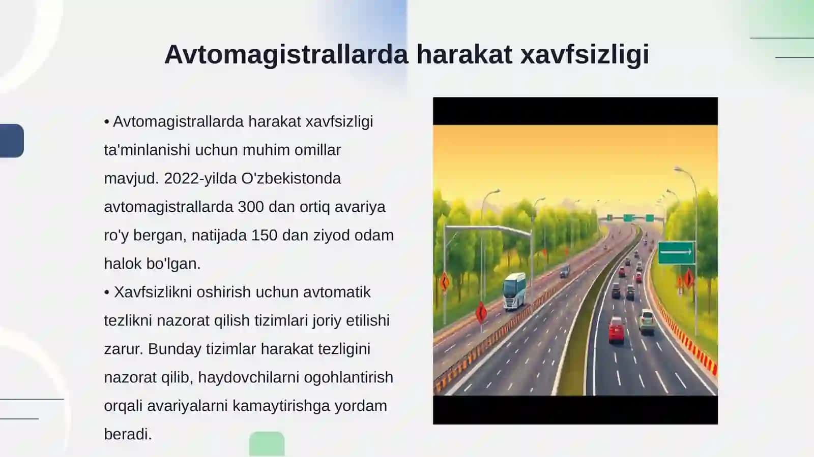 Avtomagistrallarda harakatlanish ism boʻlmasin iloji boʻlsa 3
