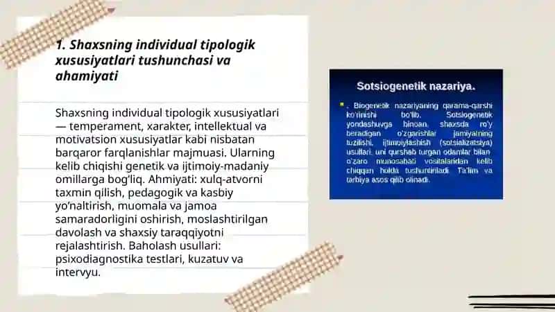 Shaxsning individual tipologik xususiyatlari va ularning rivojlanishi 3