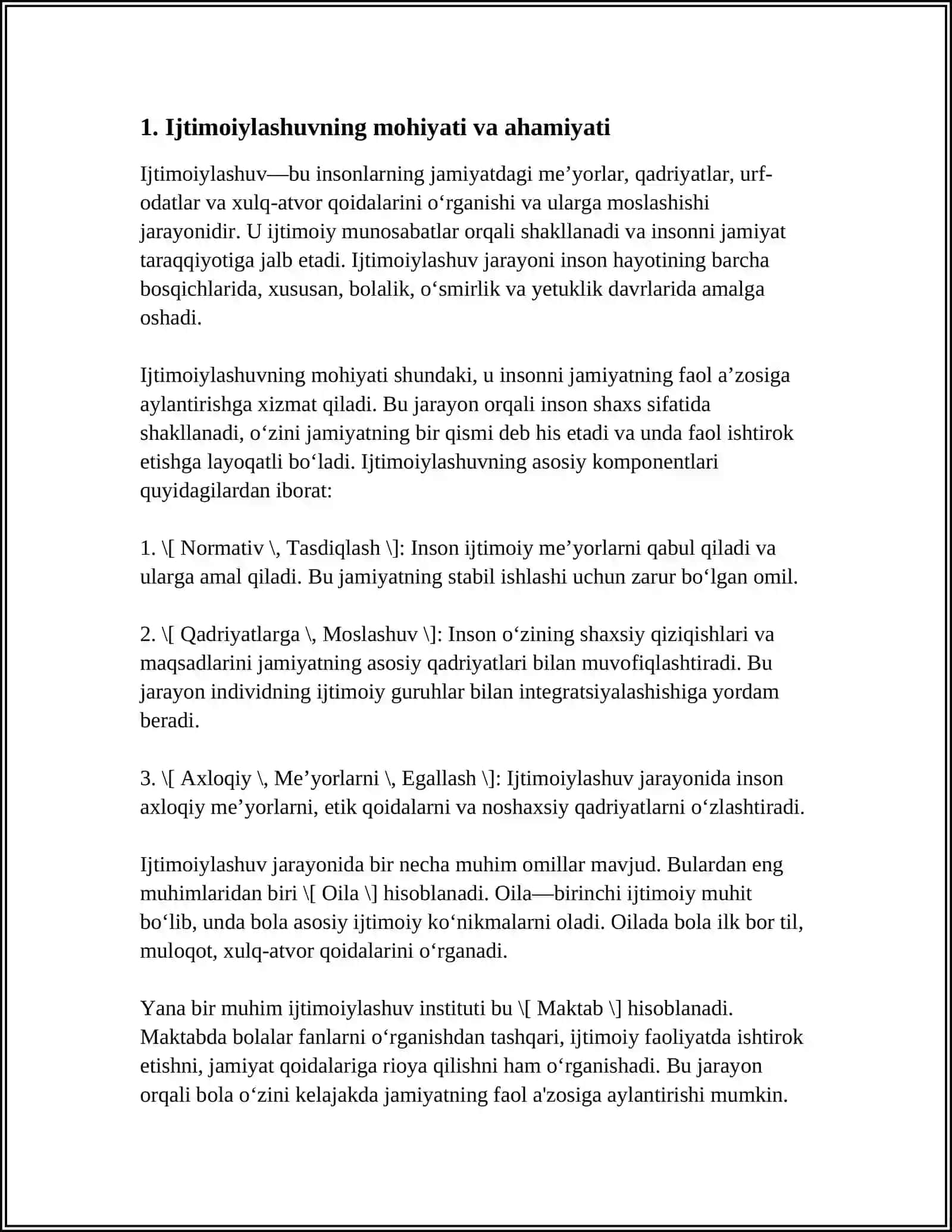 IJTIMOIYLASHUV - IJTIMOIY PEDAGOGIK HODISA SIFATIDA. IJTIMOIYLASHUV OMILLARI VA VOSITALARI 3