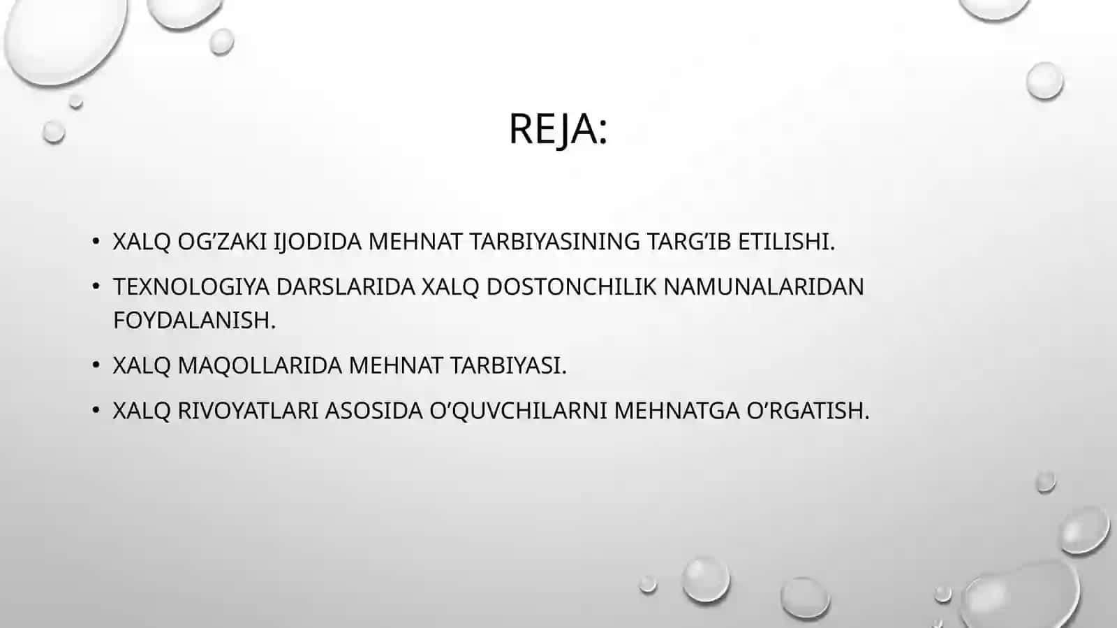 Mehnat tarbiyasida xalq og’zaki ijodidan foydalanish. 3