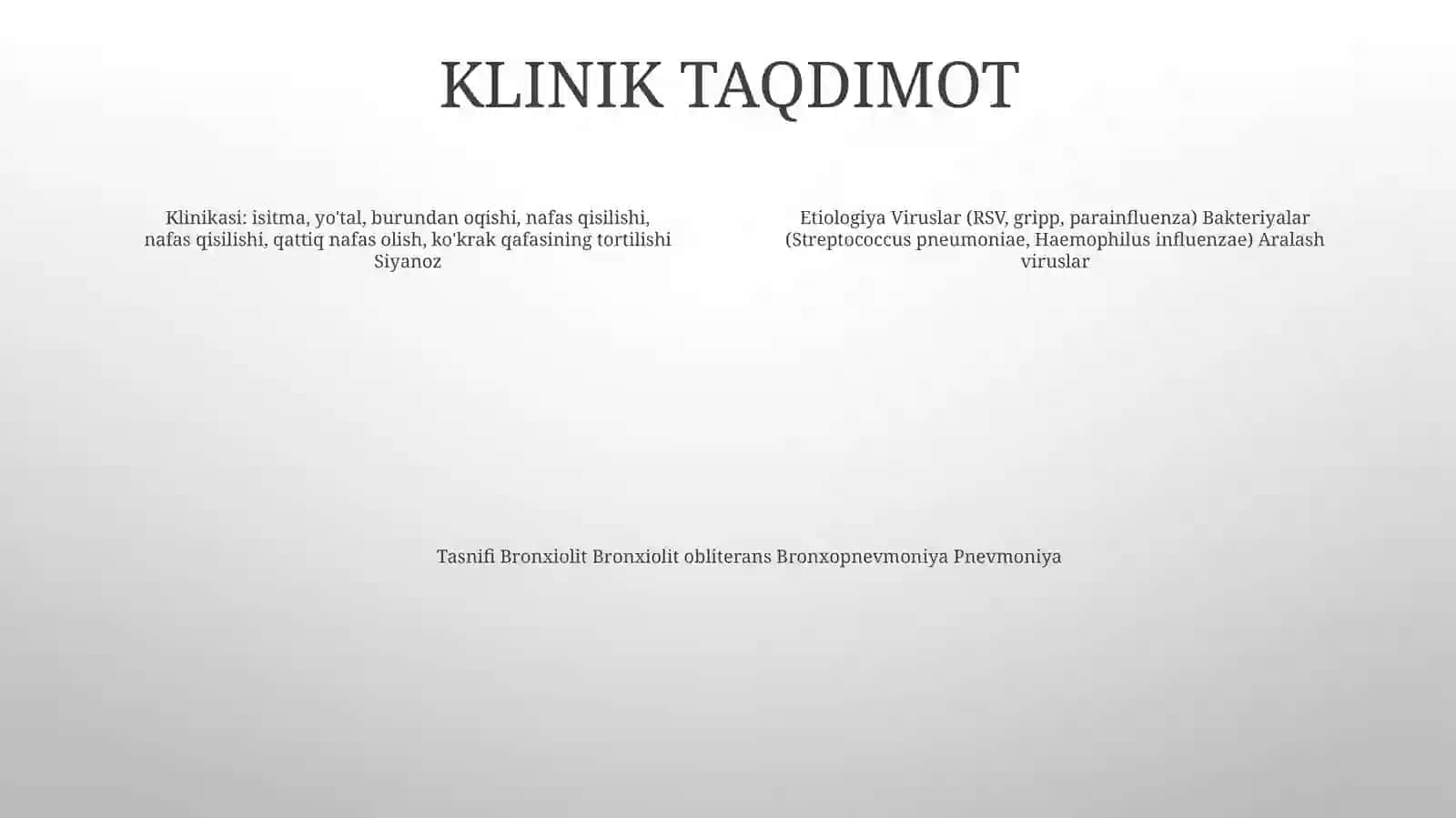 Bolalarda O'Tkir Zotiljam.Klasifikatsiyasi 3