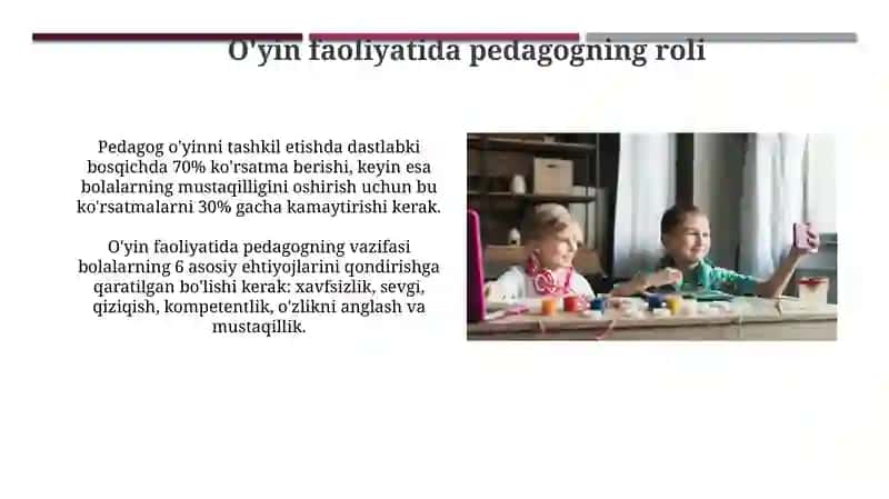 O'yinning bolalar rivojidagi ahamiyati 3