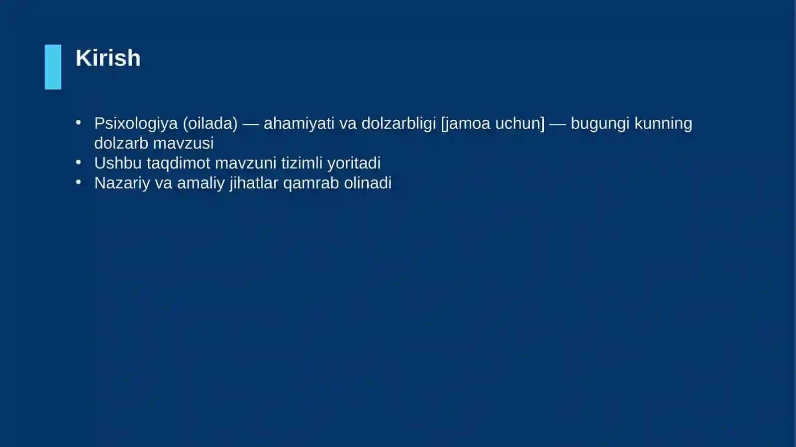 Psixologiya (oilada) — ahamiyati va dolzarbligi [jamoa uchun] 3