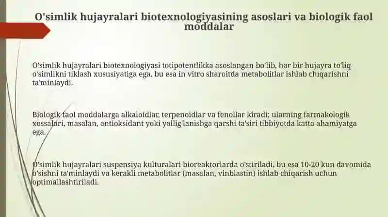 Oʻsimlik hujayra biotexnologiyasi asosida biologik faol moddalar ishlab chiqarish 3