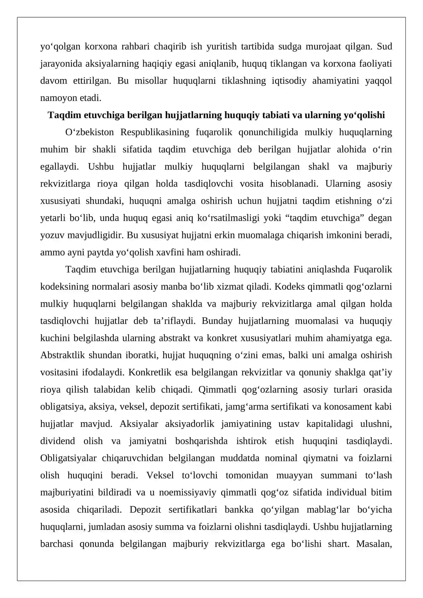 Taqdim etuvchiga deb berilgan hujjatlar yo’qolgan taqdirda, ular bo’yicha huquqlarni tiklash (chaqirib ish yuritish) to’g’risidagi ishlar 3