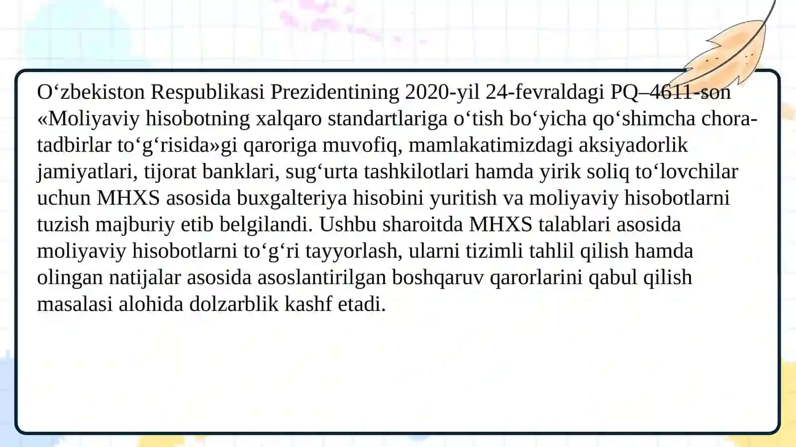 MHXSni amaliyotda qo‘llash. Moliyaviy hisobotlarni tayyorlash va tahlil qilish 3