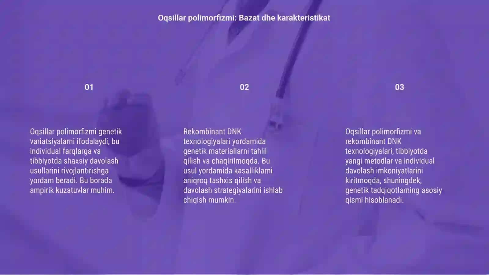 Oqsillar polimorfizimi. Tibbiyotda rekombinant DNK dan foydalanish 3