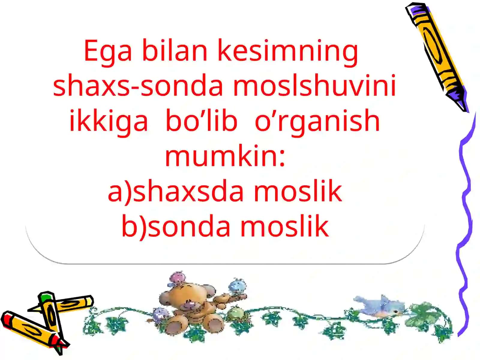 Ega va kesimning shaxs-sonda moslashuvi 3