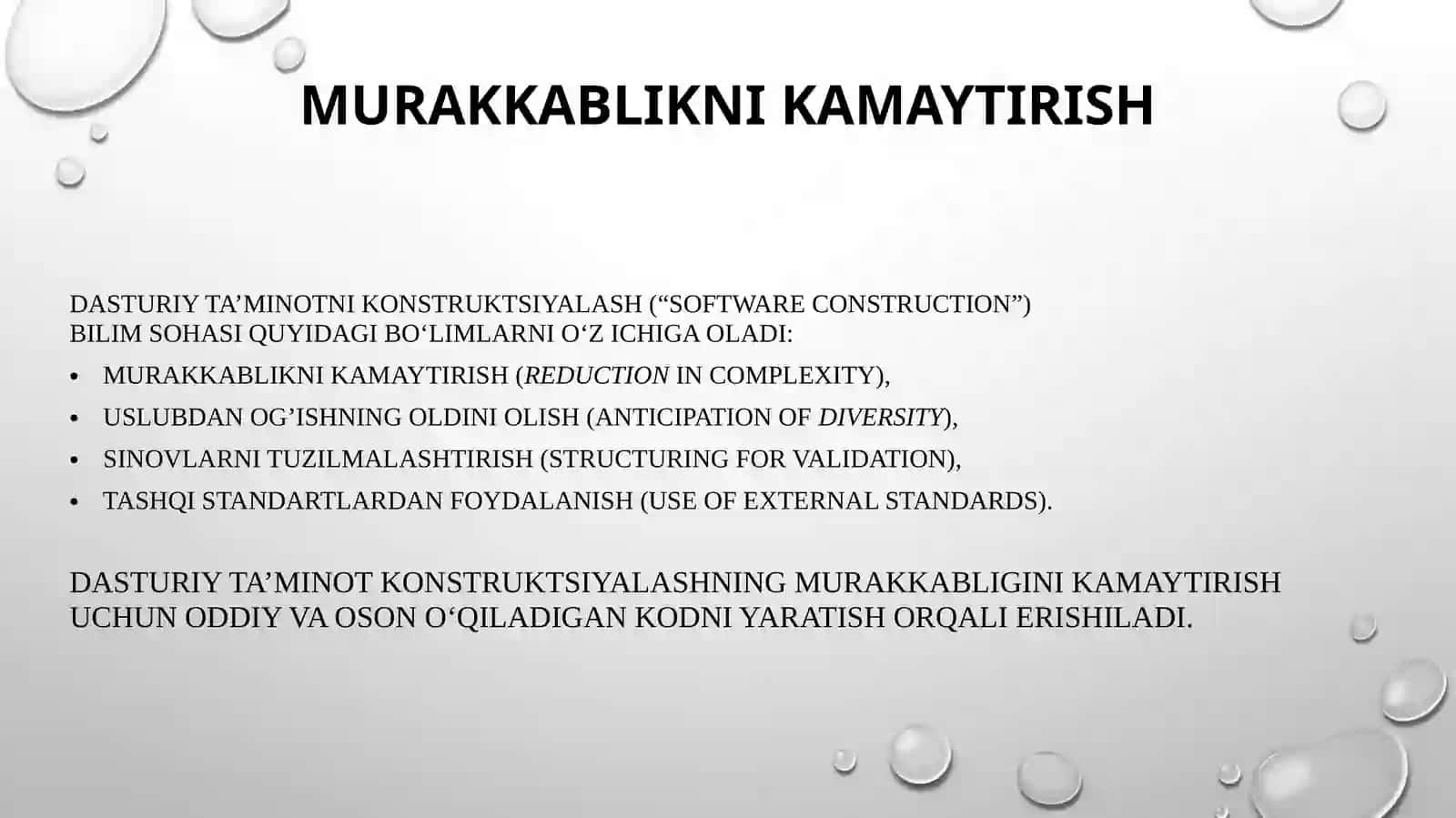 Konstruksiyalashning asosiy elementlari. Murakkablikni minimallashtirish. O‘zgartirishlarni kutish. Konstruksiyalashda tekshirish imkoniyati. Konstruksiyalashdagi standartlar. 3