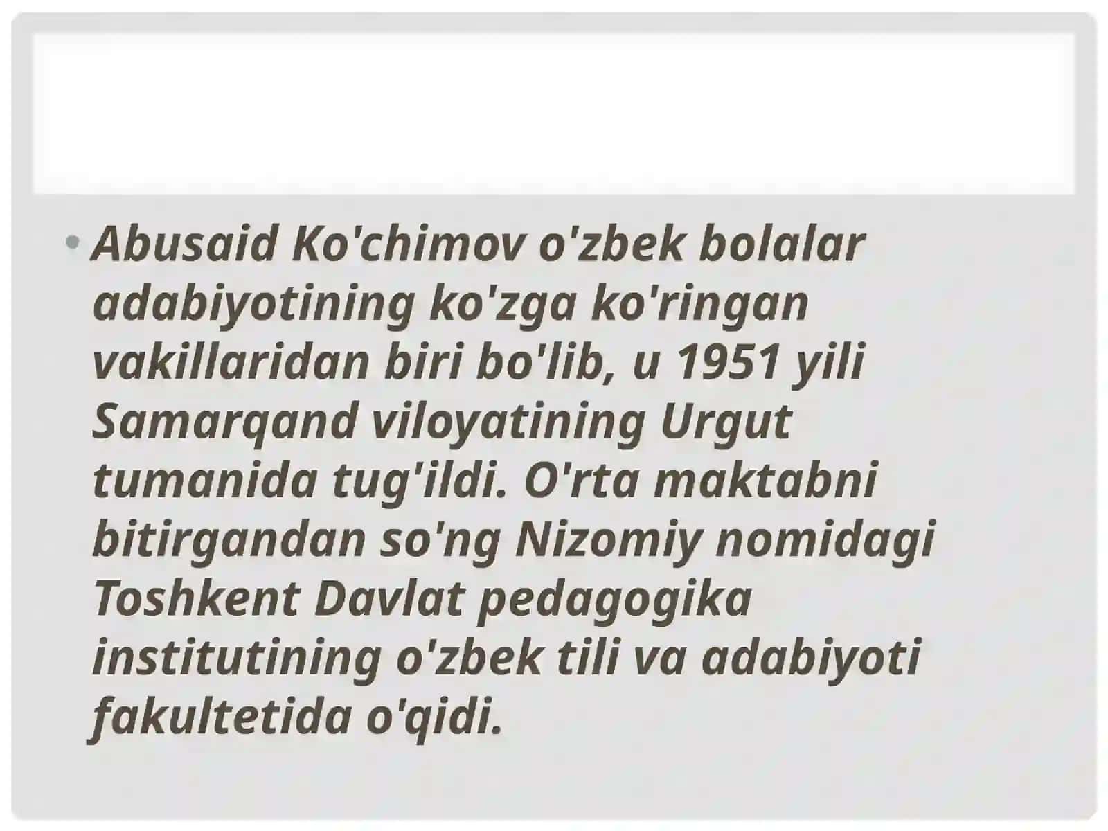 ABUSAID KO’CHIMOVNING HAYOTI VA IJODI 3