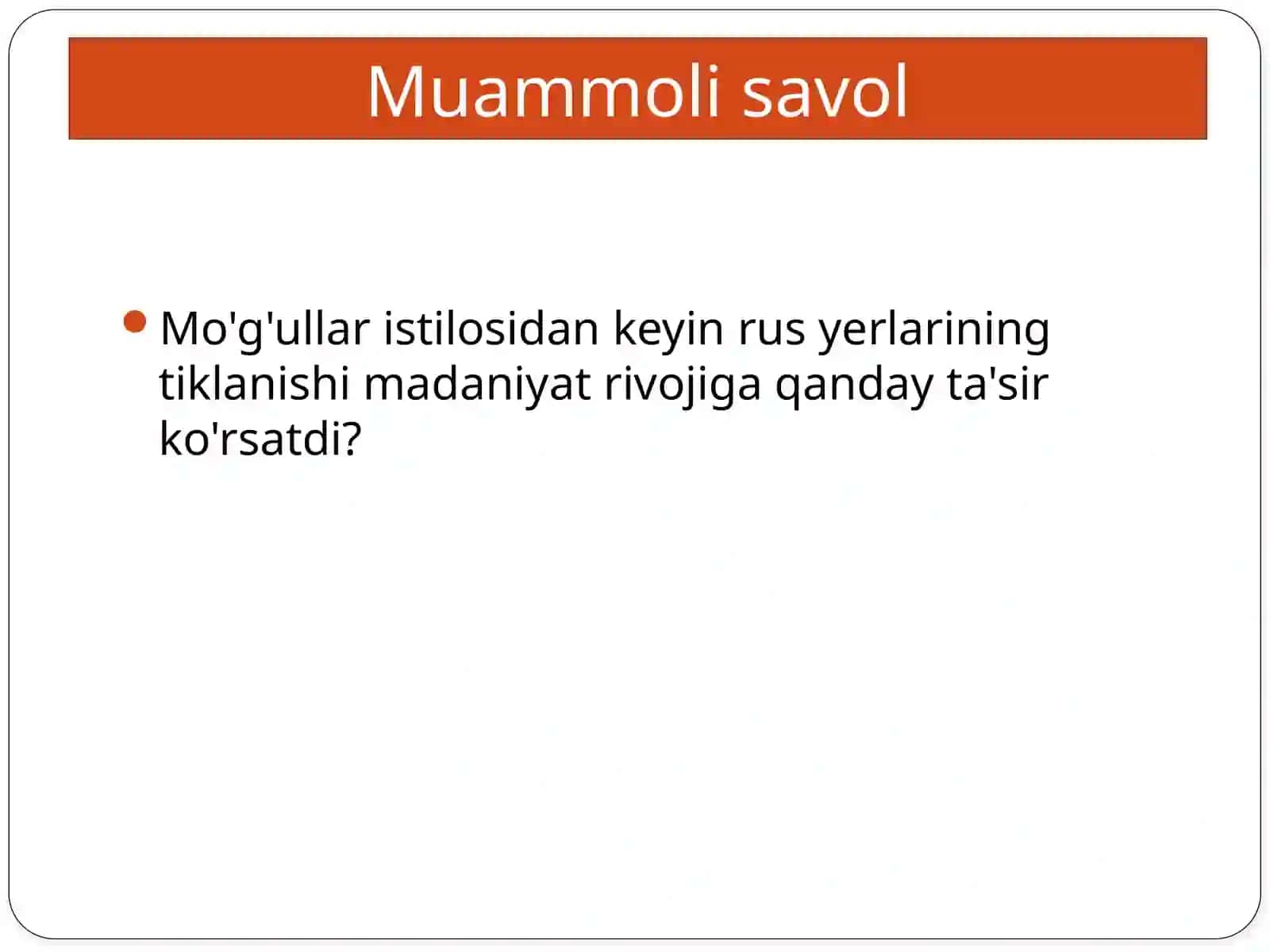 Tarix - Rus yerlarida madaniyat taraqqiyoti 3