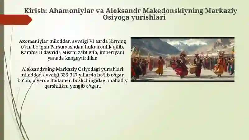 Ahamoniylar va Aleksandr Makedonskiy yurishlari davrida O'rta Osiyo 3