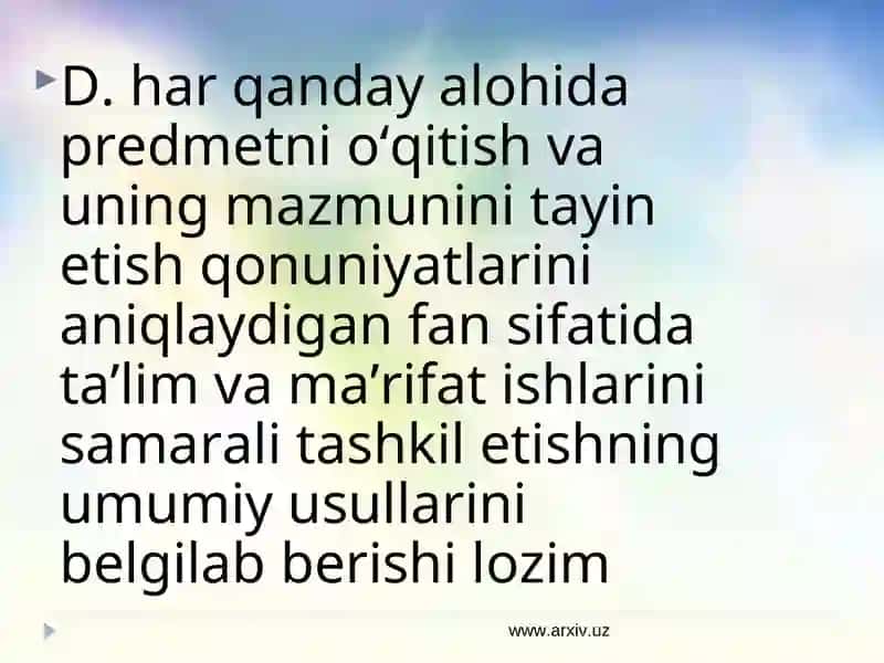 Didaktika.O’qitish tamoyillari metodlari 3