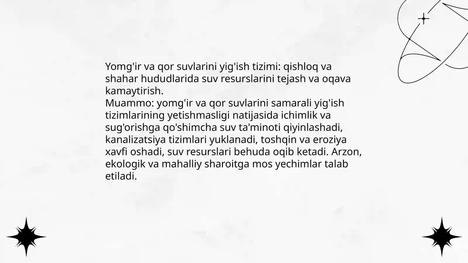 Yomg'ir qor suvlarini yig'ish mavzusi bo'yicha loyiha ishi slaydini tayyorlab ber 3