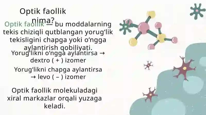 Asimmetrik uglerod atomiga ega optik faol moddalar 3