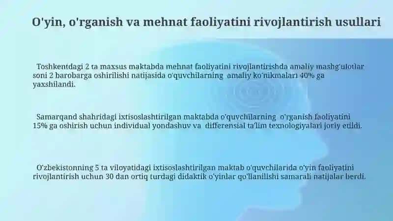 Maxsus maktab o‘quvchilarini o‘yin, o‘quv, mehnat faoliyati xususiyatlarini o‘rganish 3