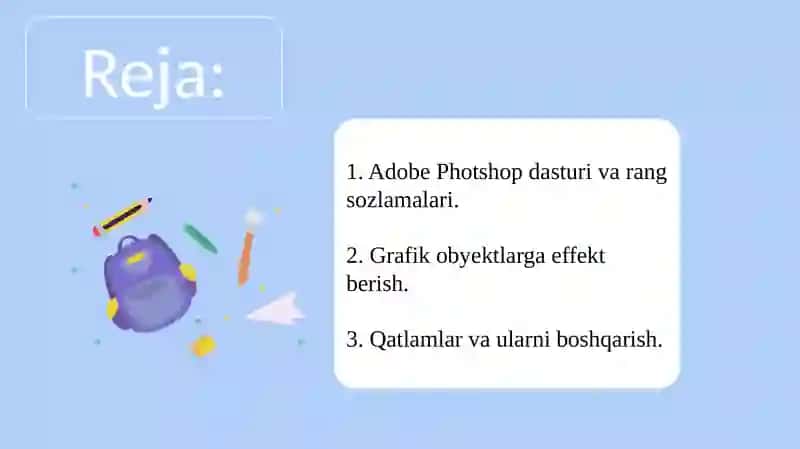 Adobe Photshop dasturining grafik obyektlarda ranglar va qatlamlar bilan ishlash 3