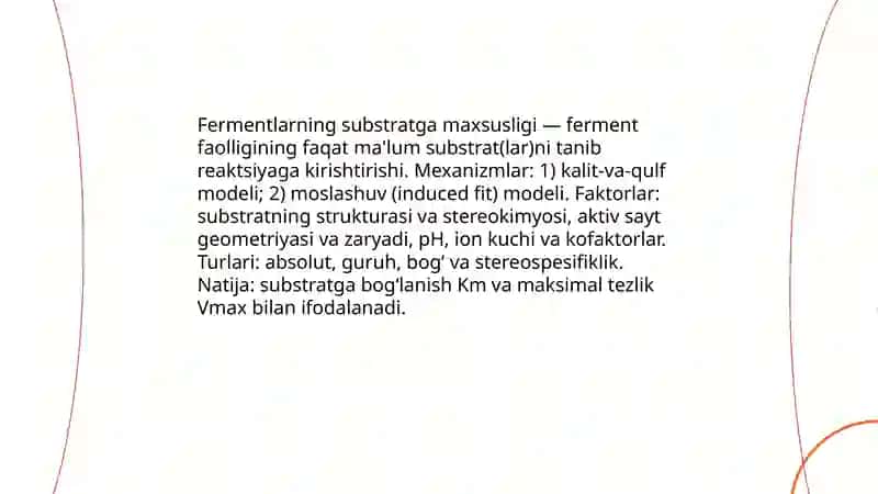 Fermentlarning maxsusligi 3