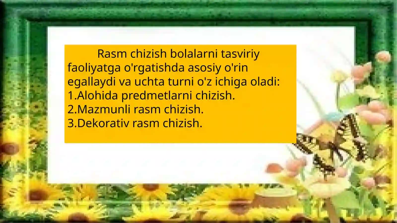 Maktabgacha ta’limda rasm chizish mashg’ulotrarini tashkil qilish slayd 3