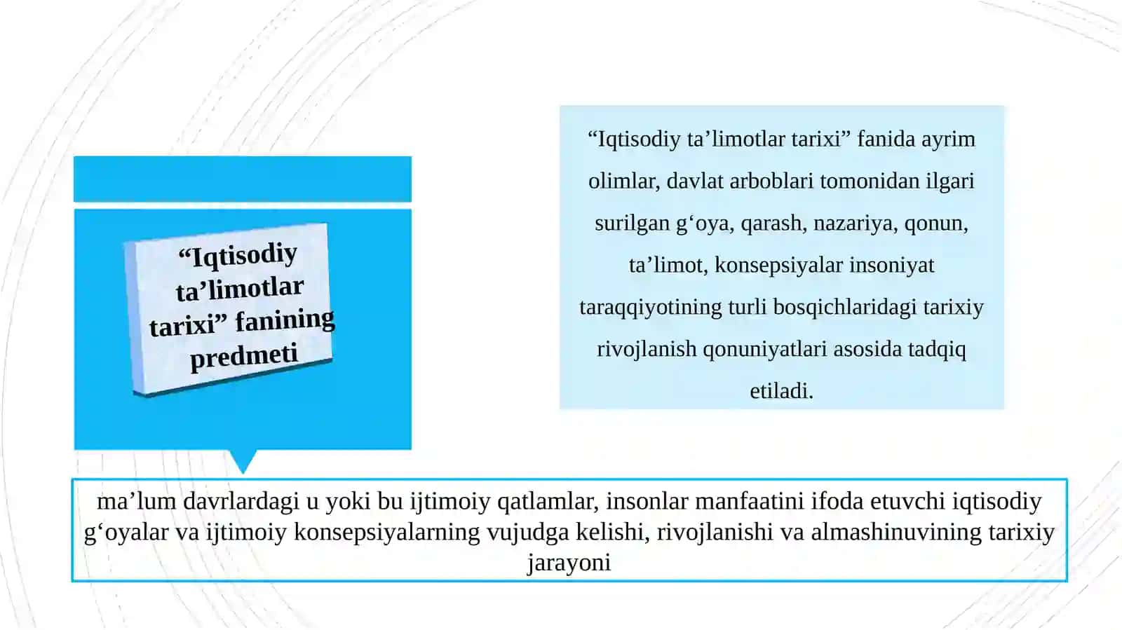 Iqtisodiy ta’limotlar tarixi fanining predmeti va o‘rganish usuli 3
