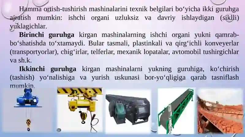 ortish-tushirish mashinalari va qurilmalari haqida umumiy maʼlumotlar va ularning tasnifi 3