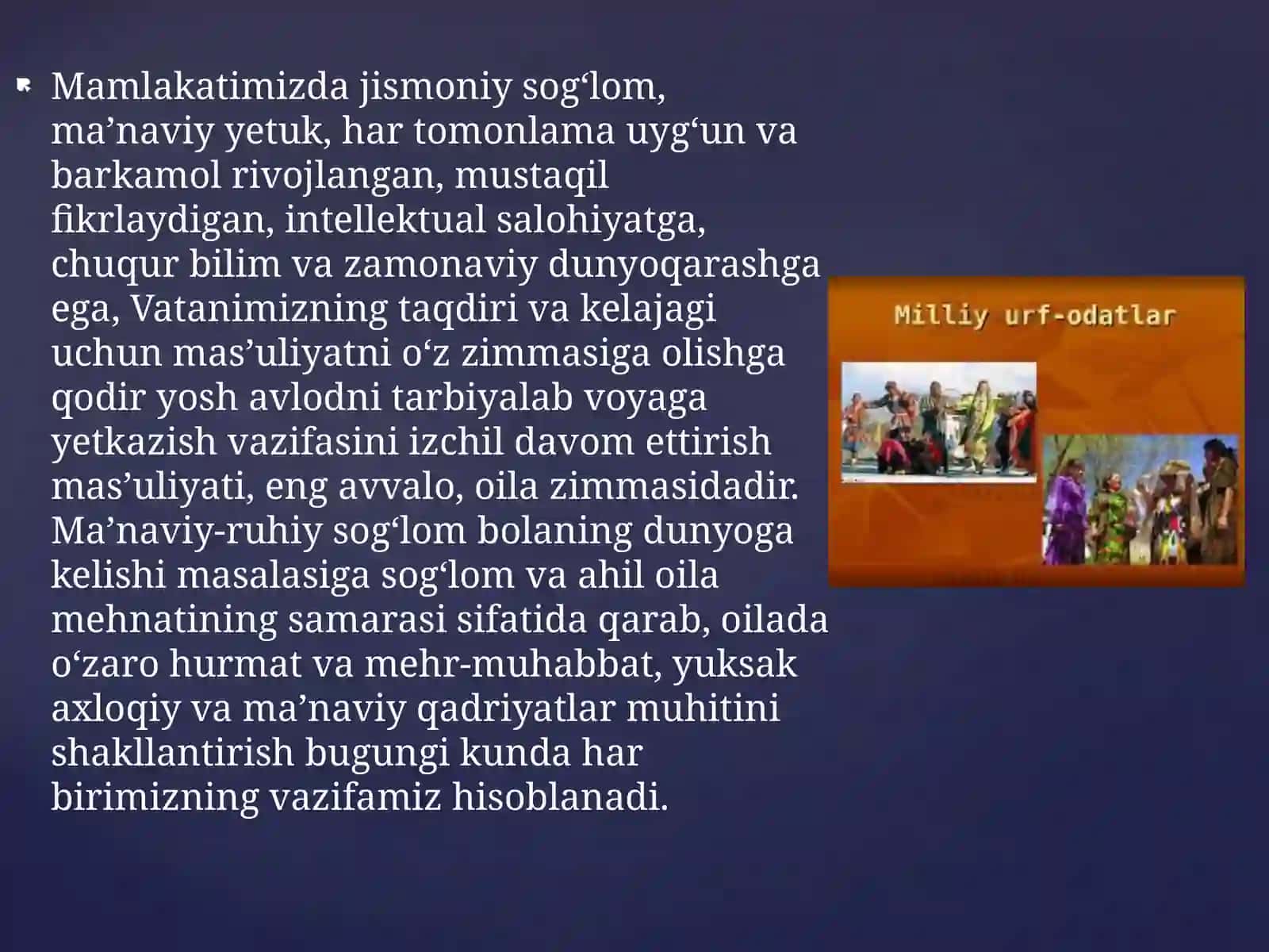Tarbiya darslari milliy qadriyatlar, urf - odat va marosimlarni  o‘rganish milliy  qadriyatlarning  shaxs  kamolotiga  tasiri 3