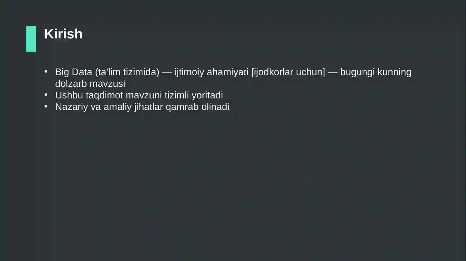 Big Data (ta'lim tizimida) — ijtimoiy ahamiyati [ijodkorlar uchun] 3