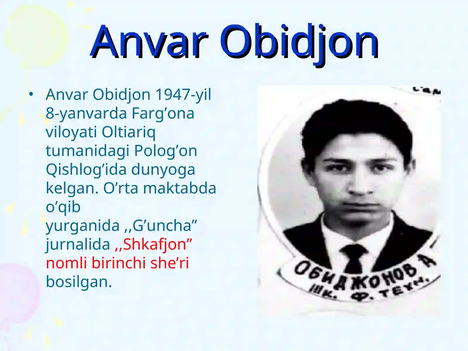 ANVAR ODIDJON- BOLALAR SHOIRI, ADIBI VA DARAMMATURGI 3