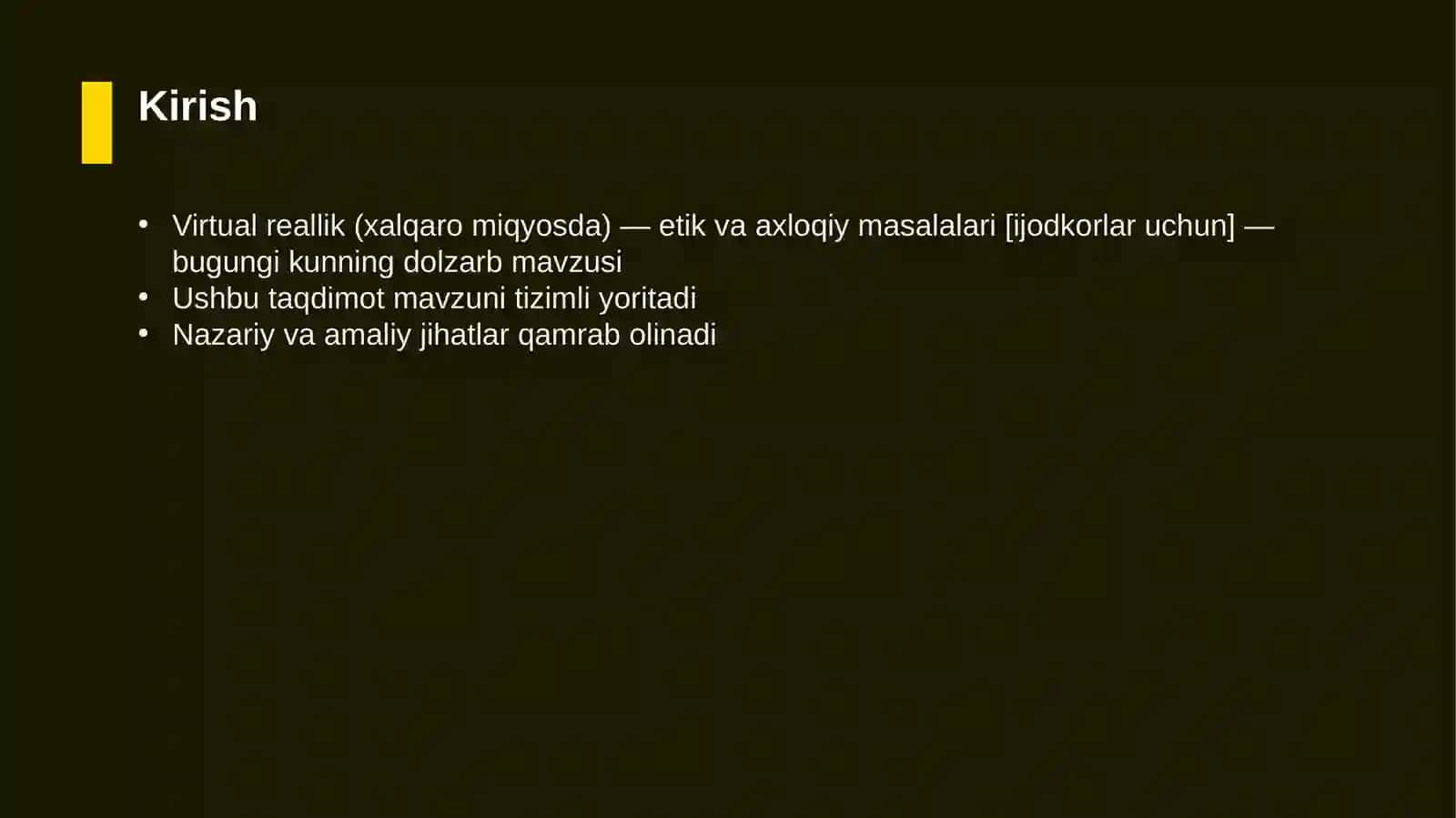 Virtual reallik (xalqaro miqyosda) — etik va axloqiy masalalari [ijodkorlar uchun] 3