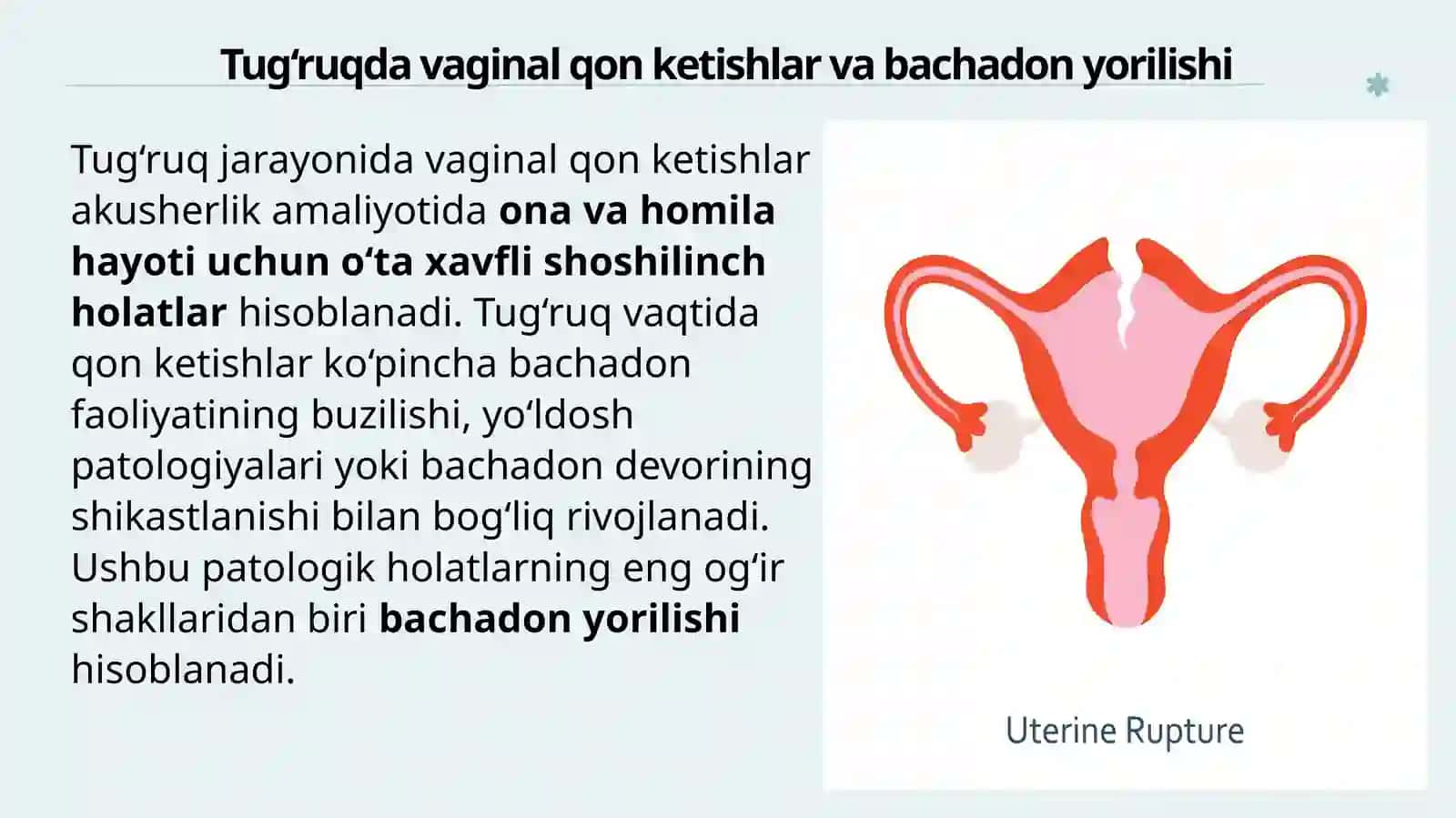 Tug‘ruqda va tug‘ruqdan keyingi qon ketishlar. Bachadon yorilishi. Gemorragik shok 3