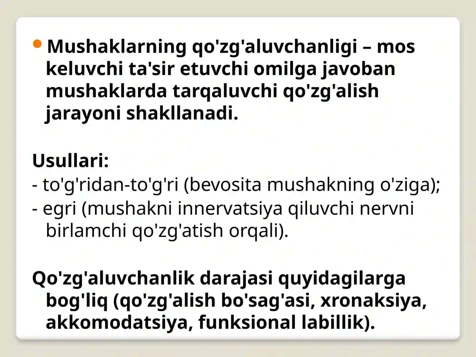 Mushaklar fiziologiyasining asosiy xossalari (2-variant) 3