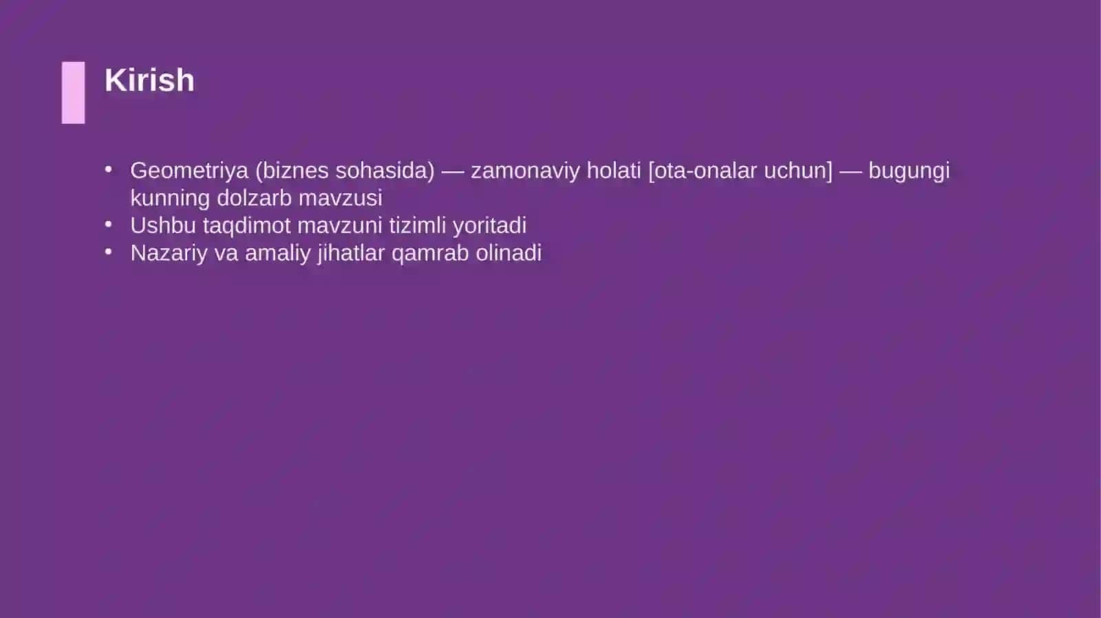 Geometriya (biznes sohasida) - zamonaviy holati [ota-onalar uchun] 3