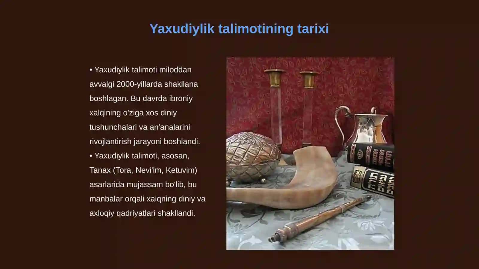 Yaxudiylik talimoti anana va marosimlari Dinshunoslik fanidan 3