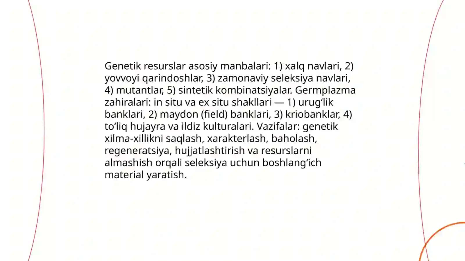 Seleksiya jarayonining umumiy dastlabki material manbalari va uni yaratish usullari 3