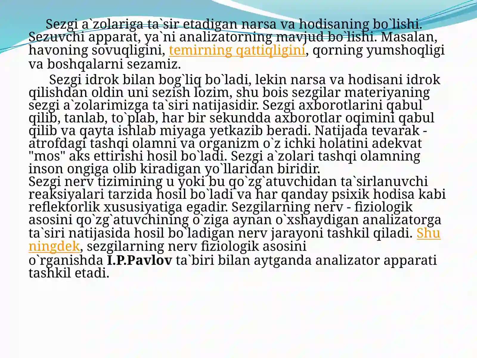 Sezgi va idrokning psixologik mohiyati, fiziologiyasi 3