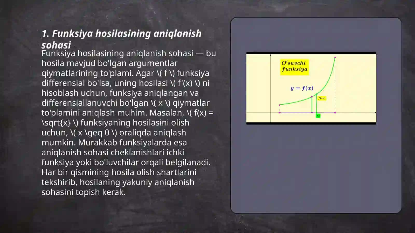 Funksiya hosilasi yordamida tengsizliklarni yechish va isbotlash uchun foydalaniladigan xossalari 3