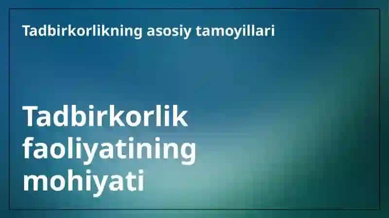 TAQDIMOT TADBIRKORLIK FAOLIYATI VA TADBIRKORLIK KAPITALI MAVZUSIDA 3