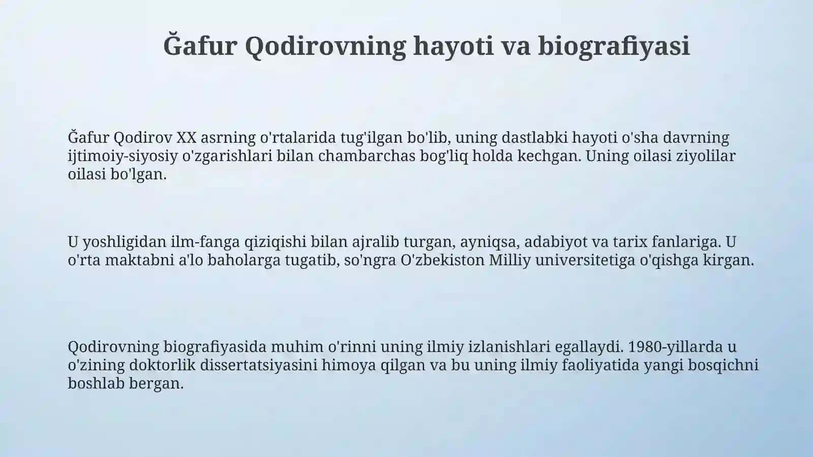 Ğafur Qodirov hayoti va yozgan asarlari haqida 3