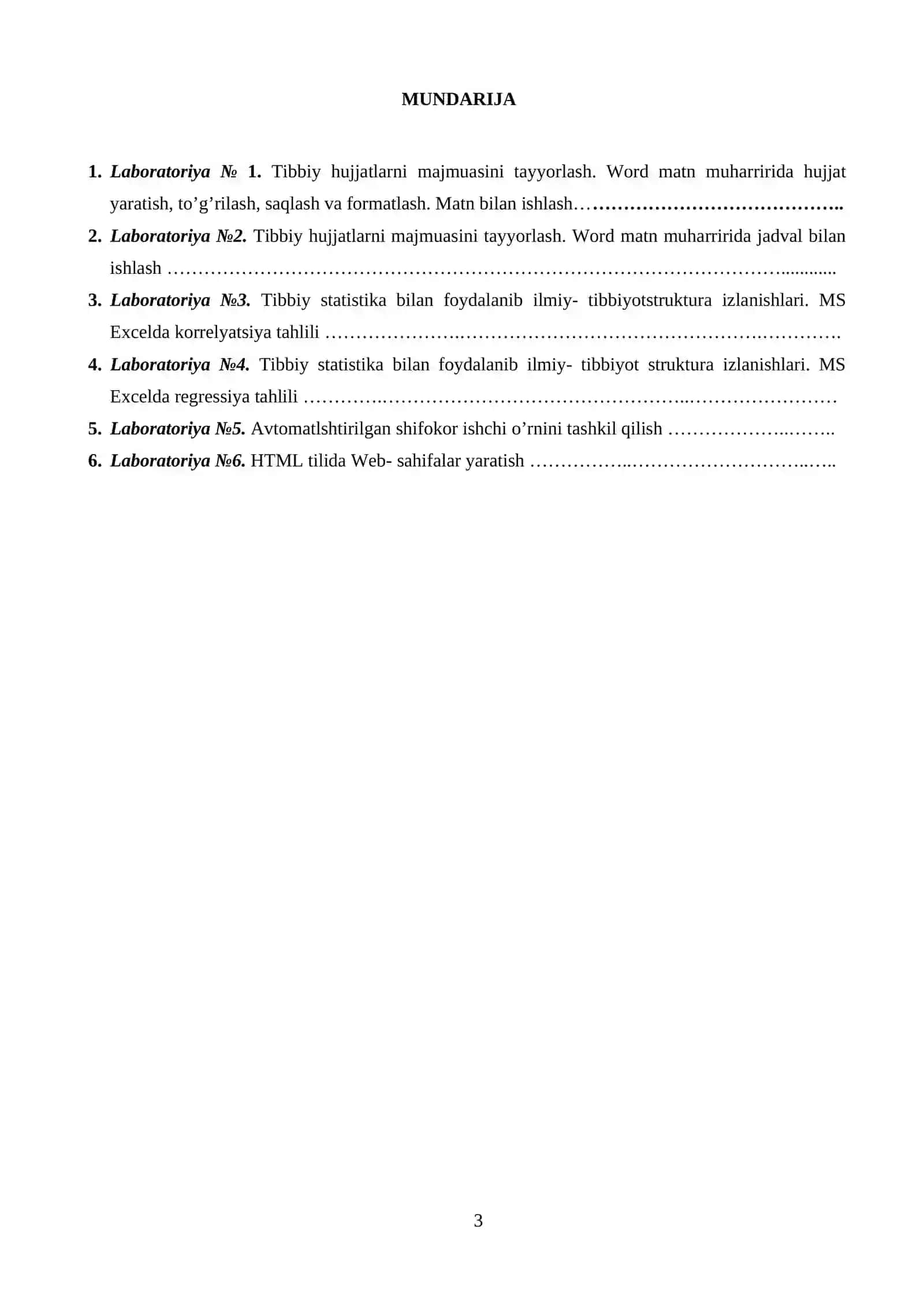 TIBBIYOTDA AXBOROT TEXNOLOGIYALARI FANIDAN TIBBIYOT OLIYGOHLARI PEDIATRIYA FAKULTETI 1- KURS PEDIATRIYA ISHI YO’NALISHI TALABALARINING LABORATORIYA ISHLARINI BAJARISH UCHUN USLUBIY QO’LLANMA 3