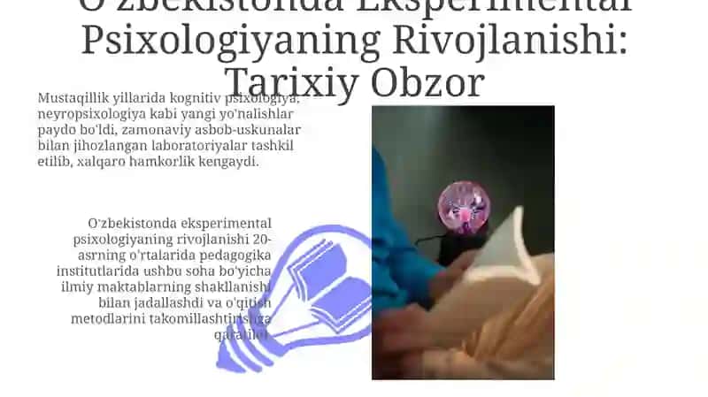 O'zbekistonda Eksperimental Psixologiyaning Rivojlanishi: Tarixiy Obzor 3