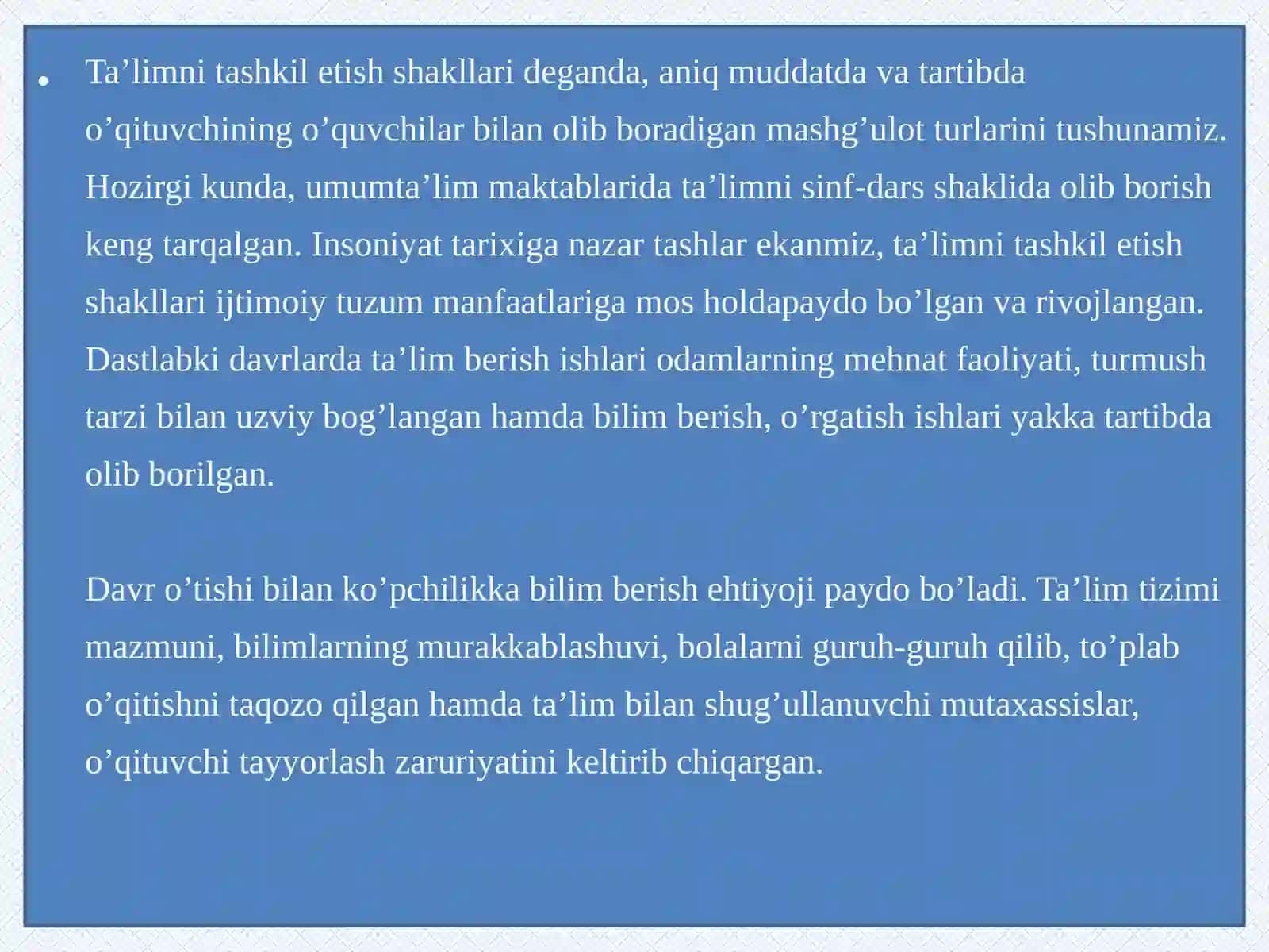 Mavzu: Talimni tashkilot shakllar va shakllari 3