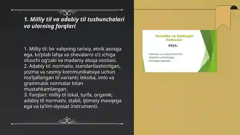 Milliy til va adabiy til. Fonetik va fonoligik hodisalar 3