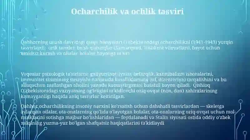 Qahhorning ikkinchi jahon urushiyillaridagi hikoyalari va o'zbek ocharchilik tarixi 3