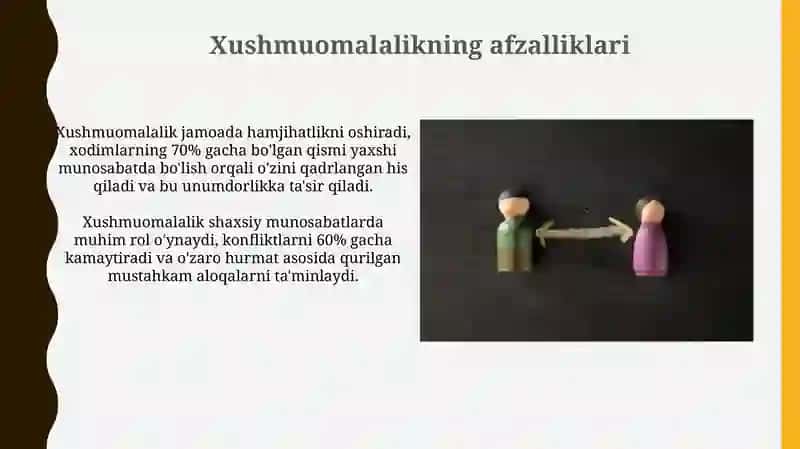 Xushmuomalalikning afzalliklari 3