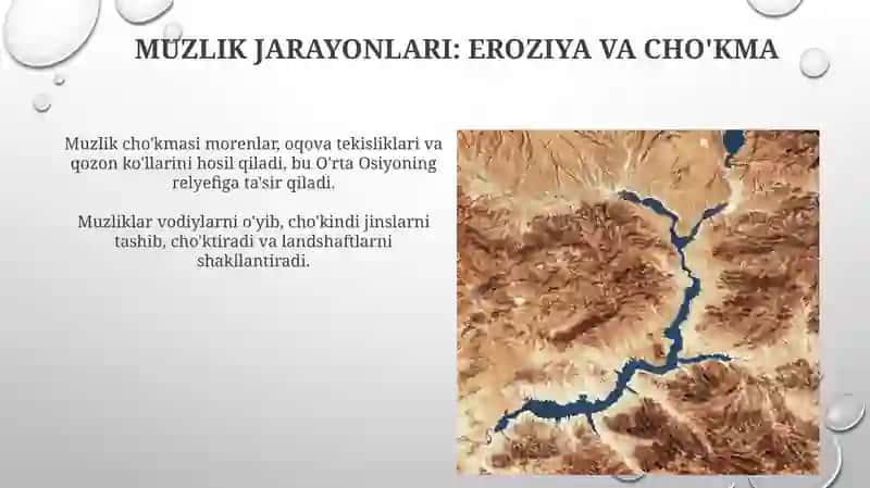 Muzlik jarayonlari va ularning o'rta osiyo landshaftlarini shakllantirishdagi roli 3