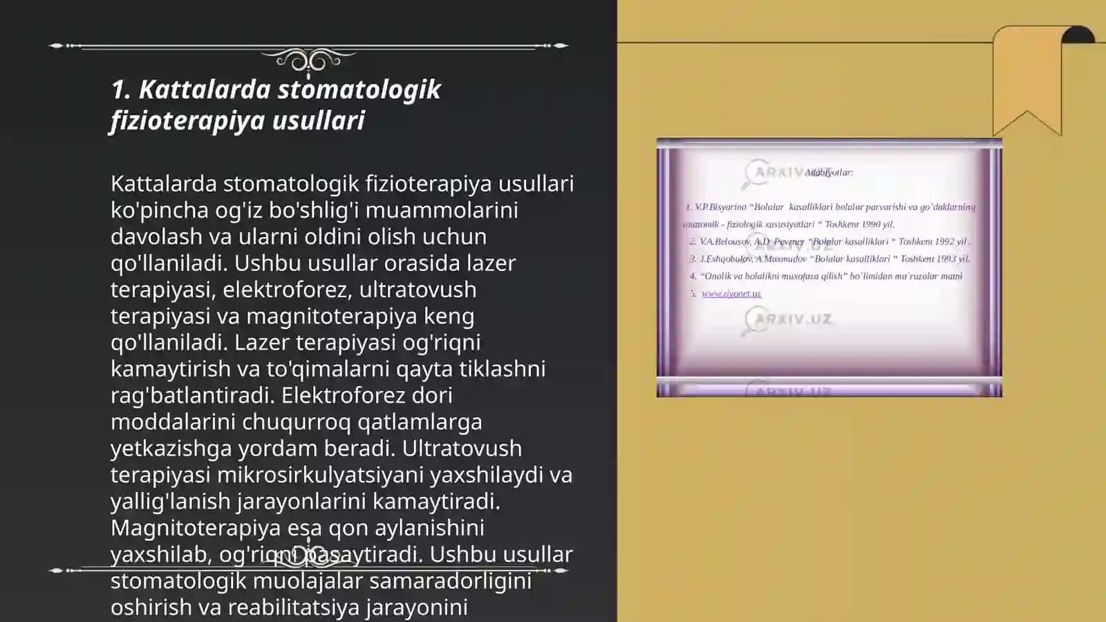 Kattalar va bolalarda stomatologik fizioterapiya davolash usullari va ularni qo'llash 3